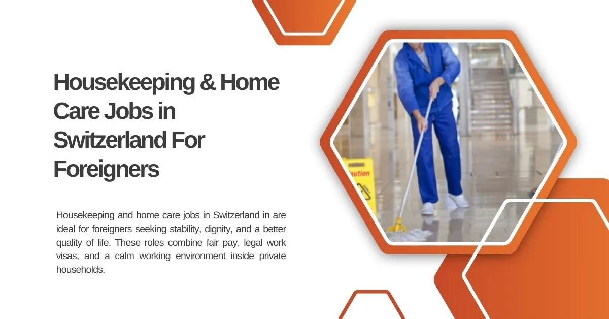 Housekeeping & Home Care Jobs in Switzerland