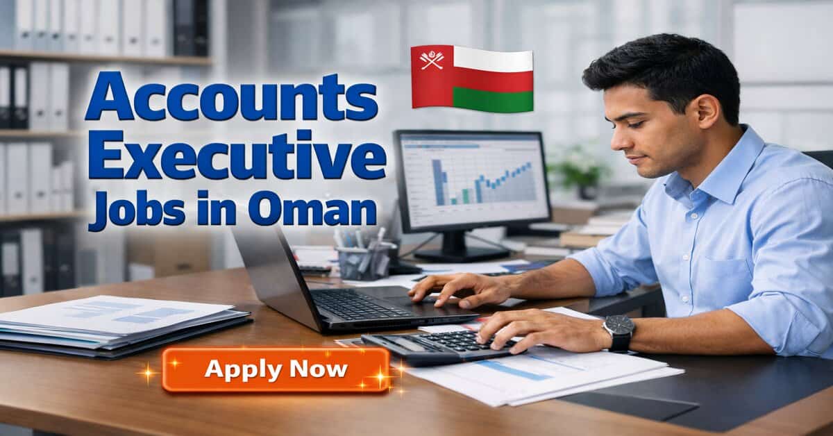 Accounts Executive Jobs in Oman