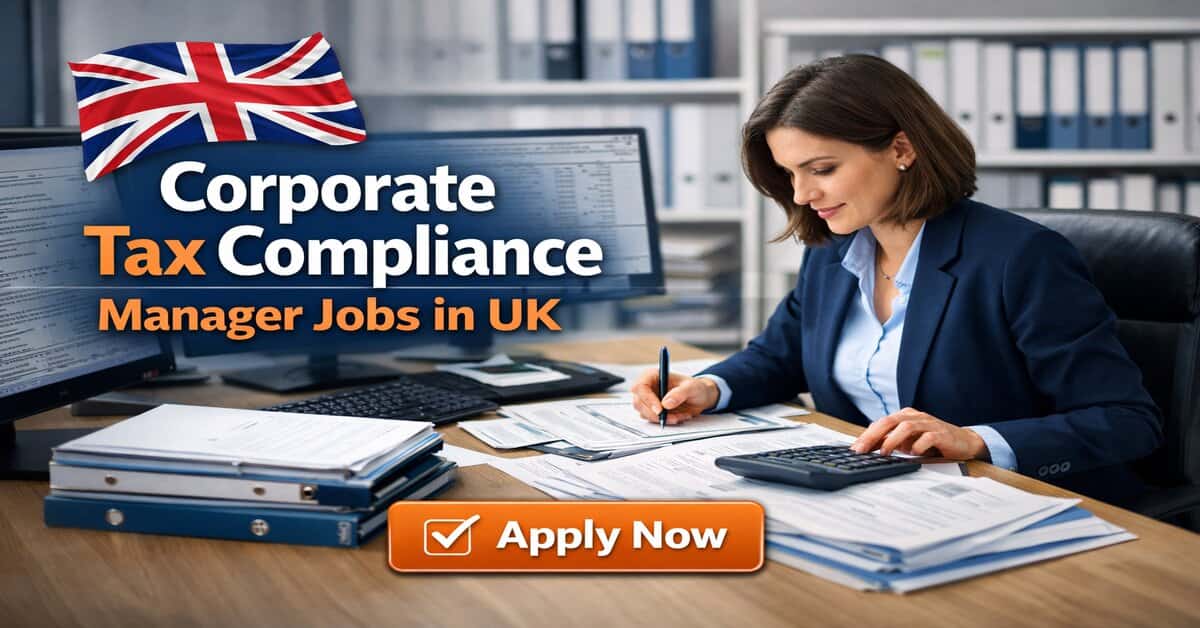 Corporate Tax Compliance Manager Jobs in UK