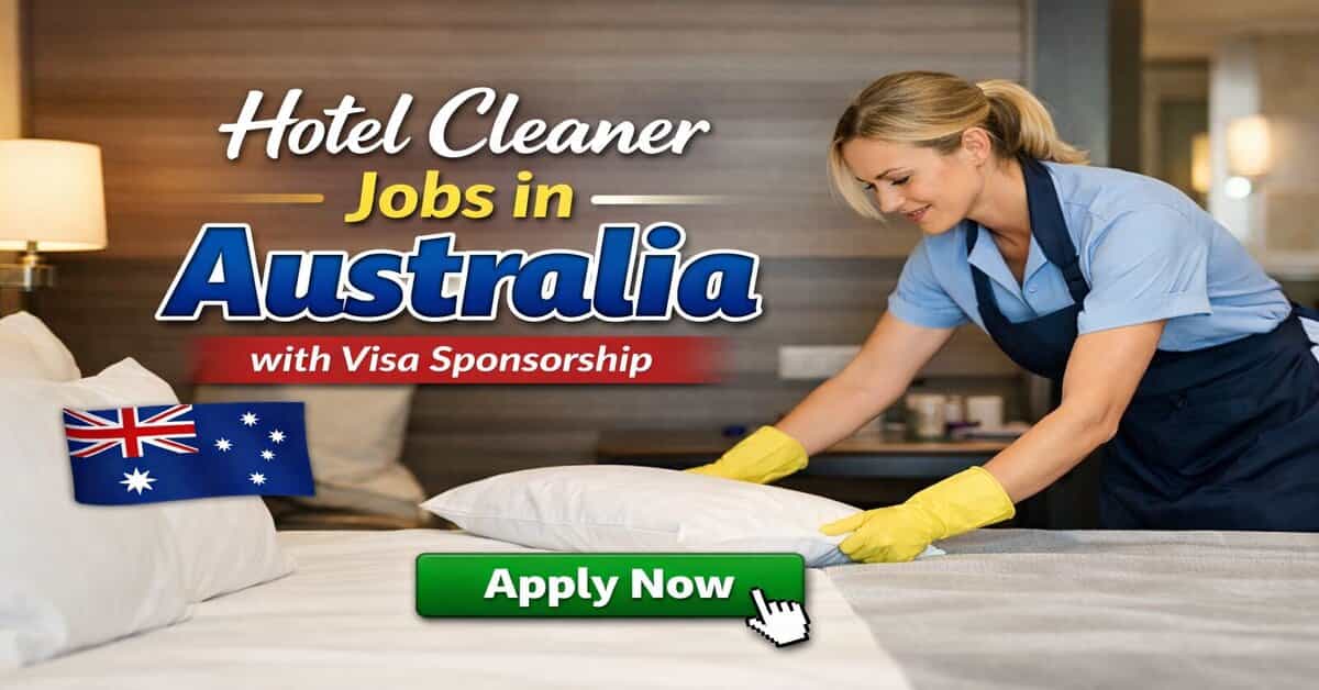 Hotel Cleaner Jobs in Australia with Visa Sponsorship
