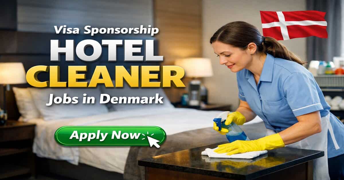 Visa Sponsorship Hotel Cleaner Jobs in Denmark