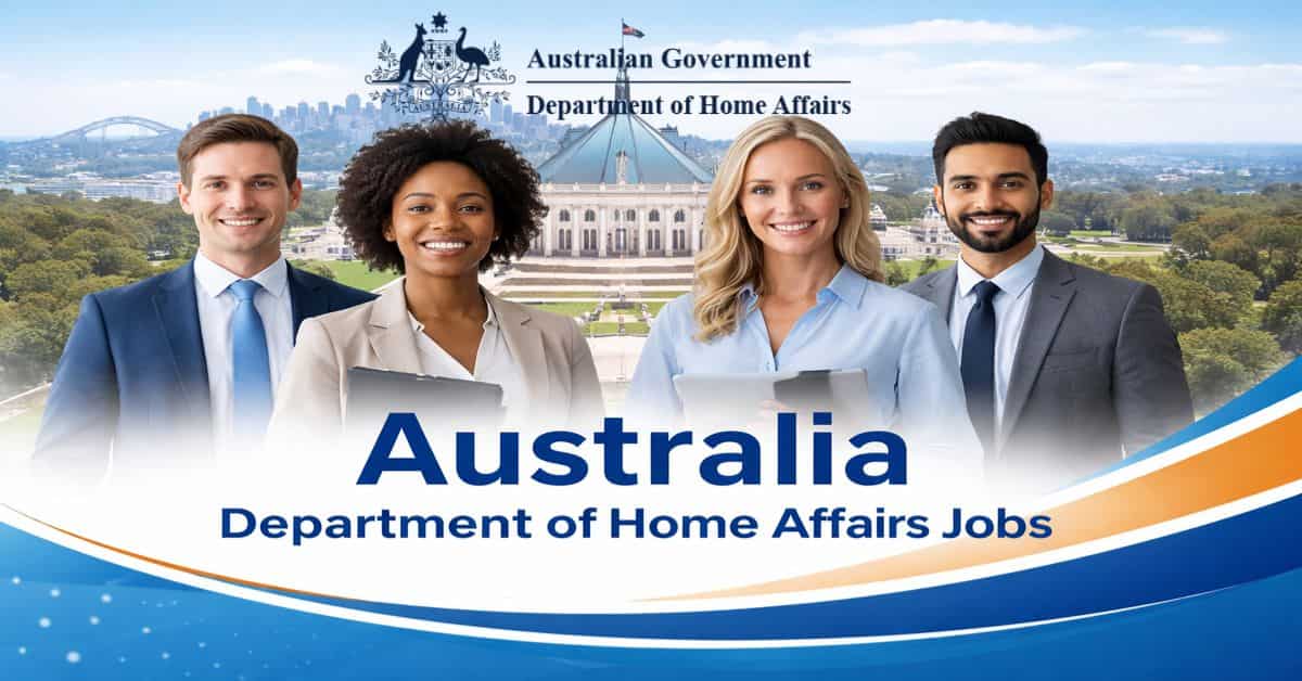 Australia Department of Home Affairs Jobs