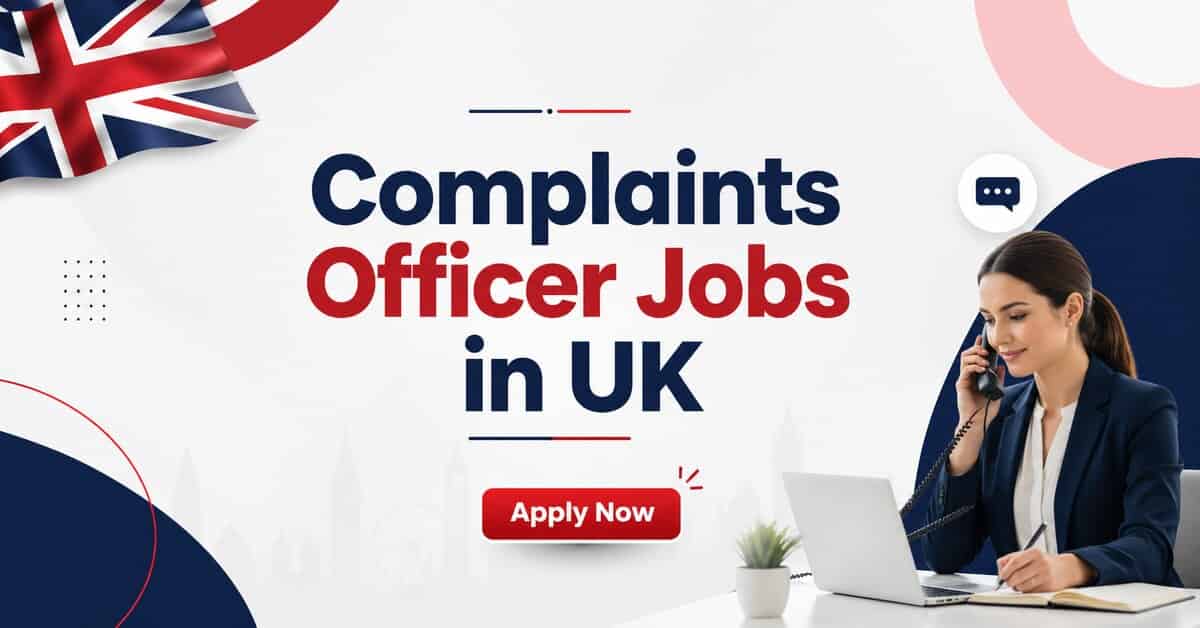 Complaints Officer Jobs in UK