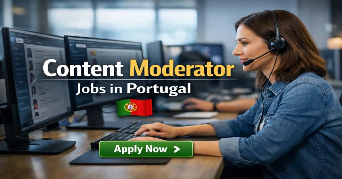 Content Moderator Jobs in Portugal