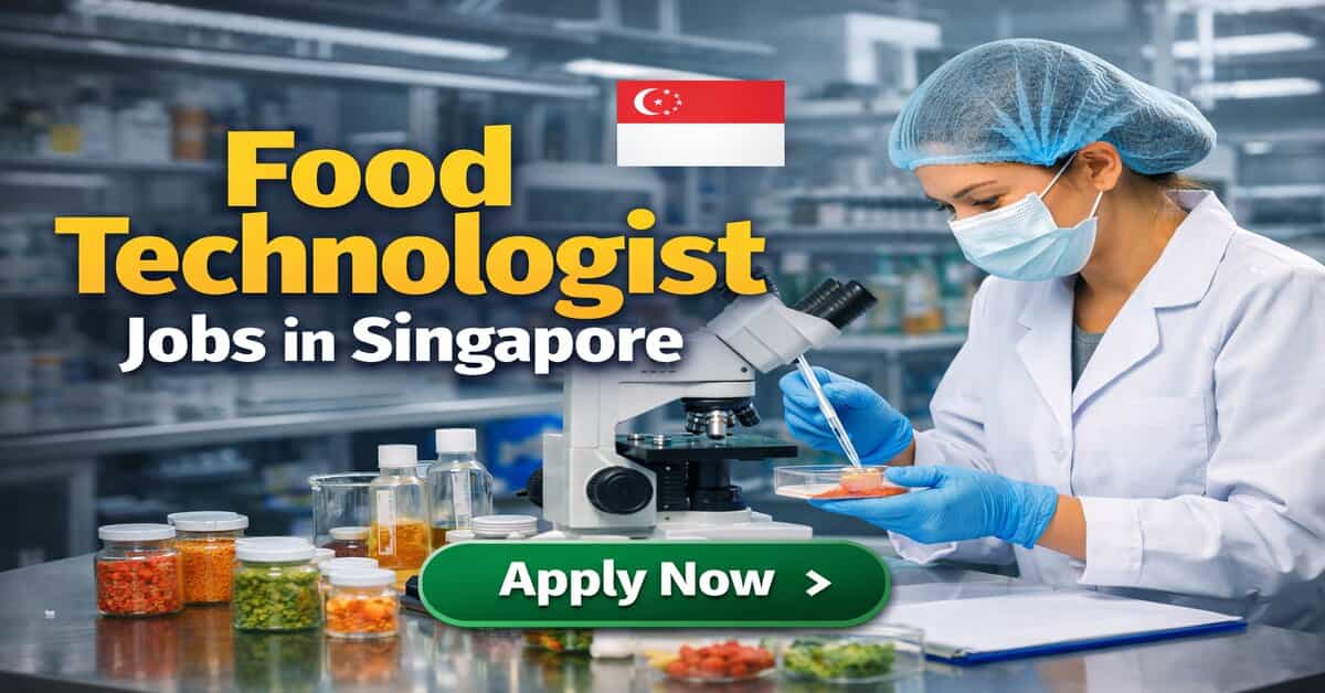 Food Technologist Jobs in Singapore