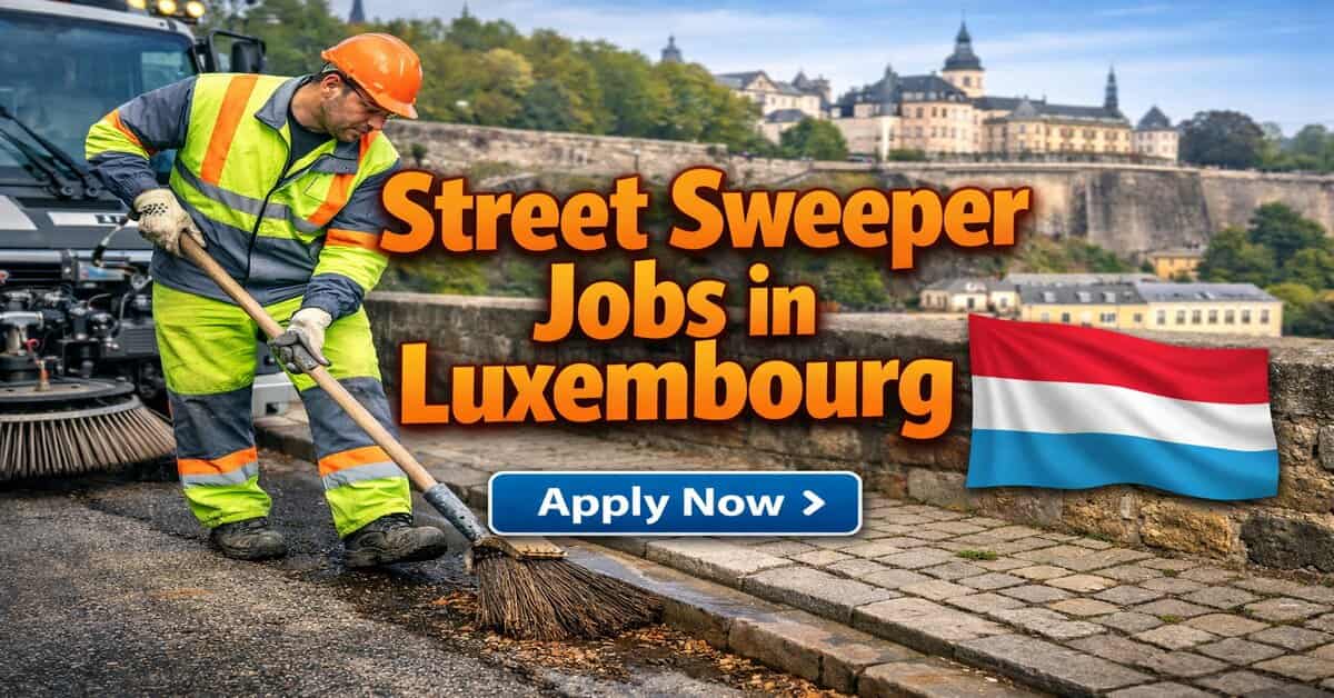 Street Sweeper Jobs in Luxembourg