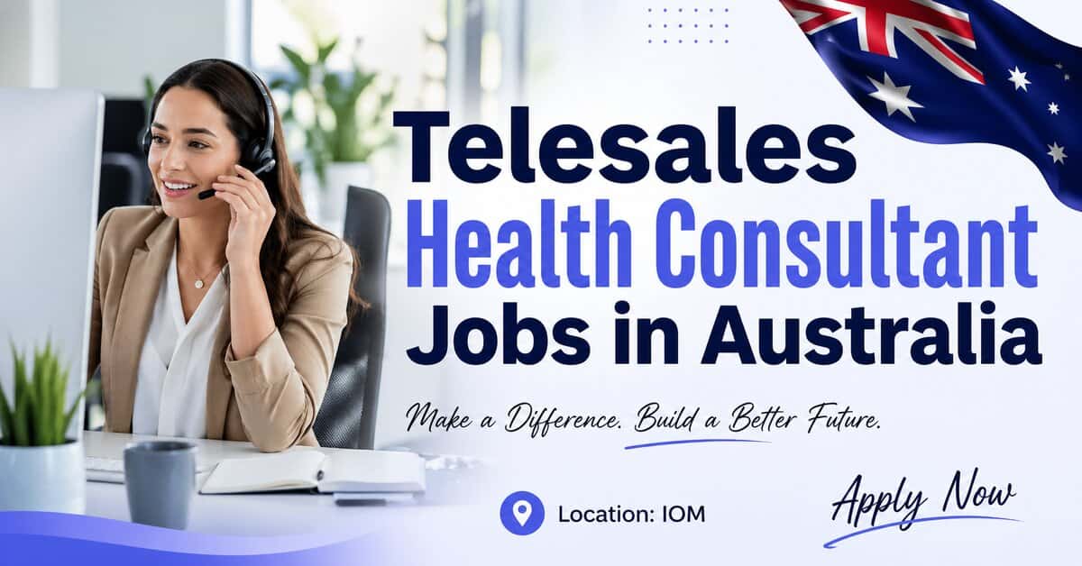 Telesales Health Consultant Jobs in Australia
