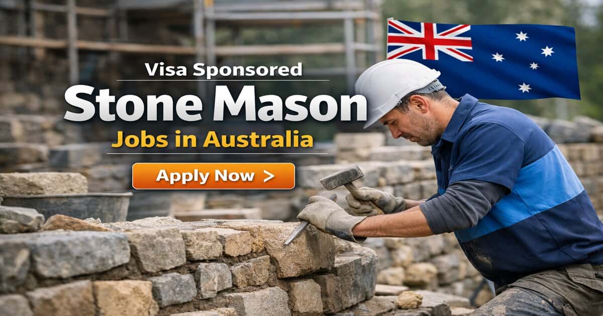 Visa Sponsored Stone Mason Jobs in Australia