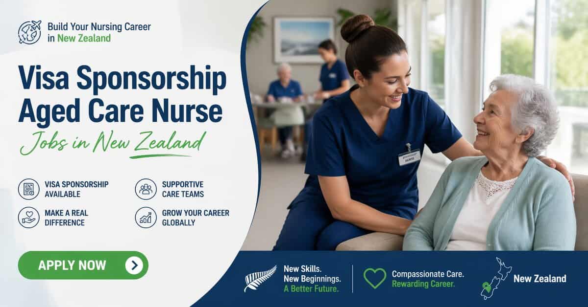 Visa Sponsorship Aged Care Nurse Jobs in New Zealand