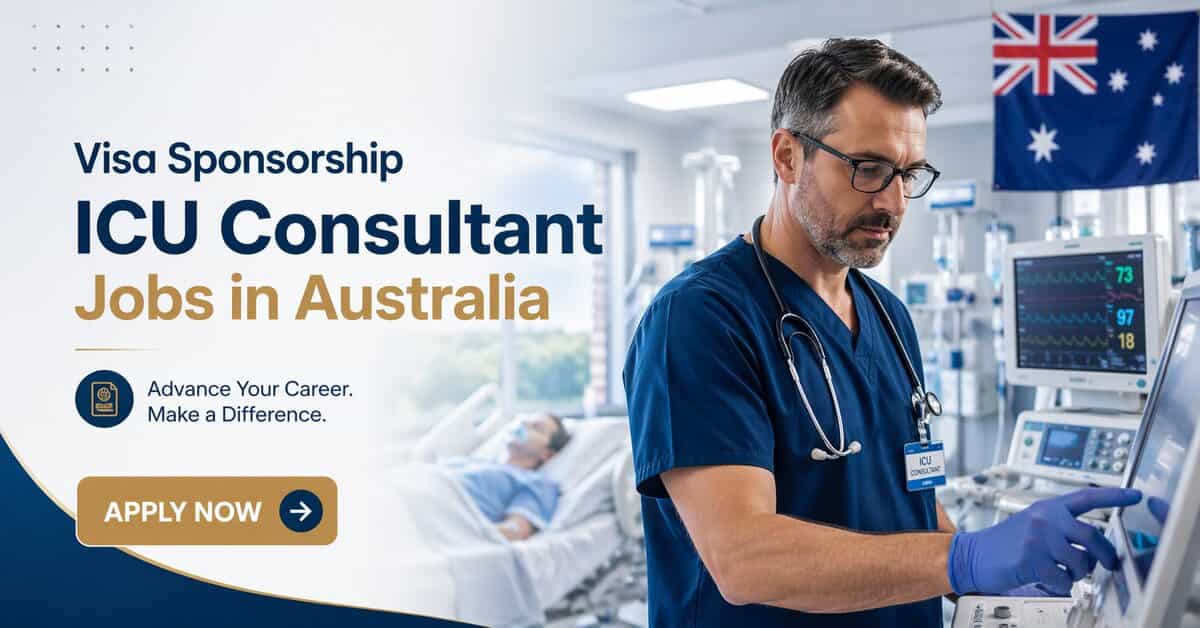 Visa Sponsorship ICU Consultant Jobs in Australia