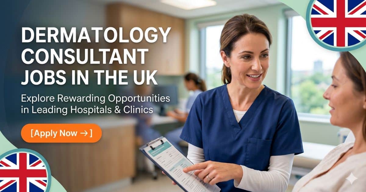 Dermatology Consultant Jobs in UK