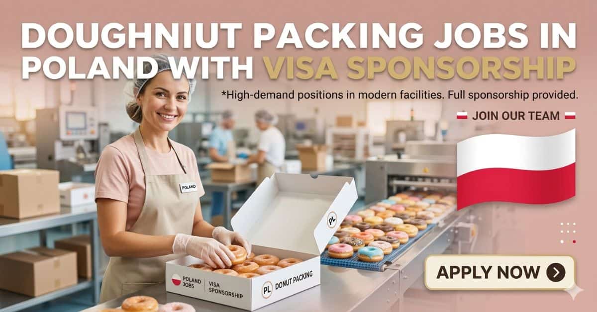 Doughnut Packing Jobs in Poland with Visa Sponsorship