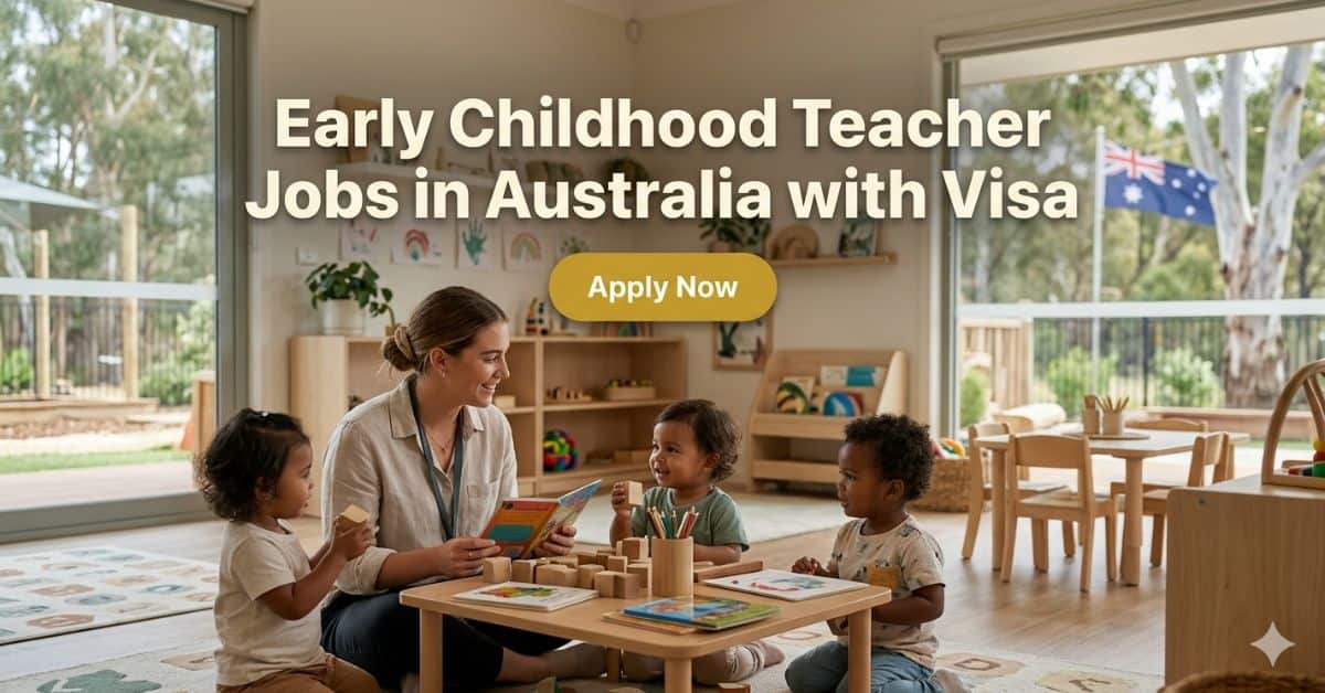 Early Childhood Teacher Jobs in Australia with Visa