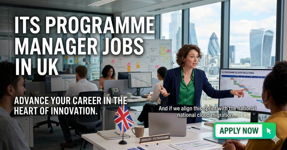 ITS Programme Manager Jobs in UK