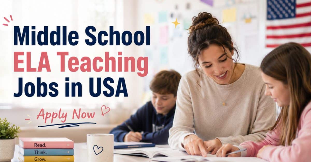 Middle School ELA Teaching Jobs in USA