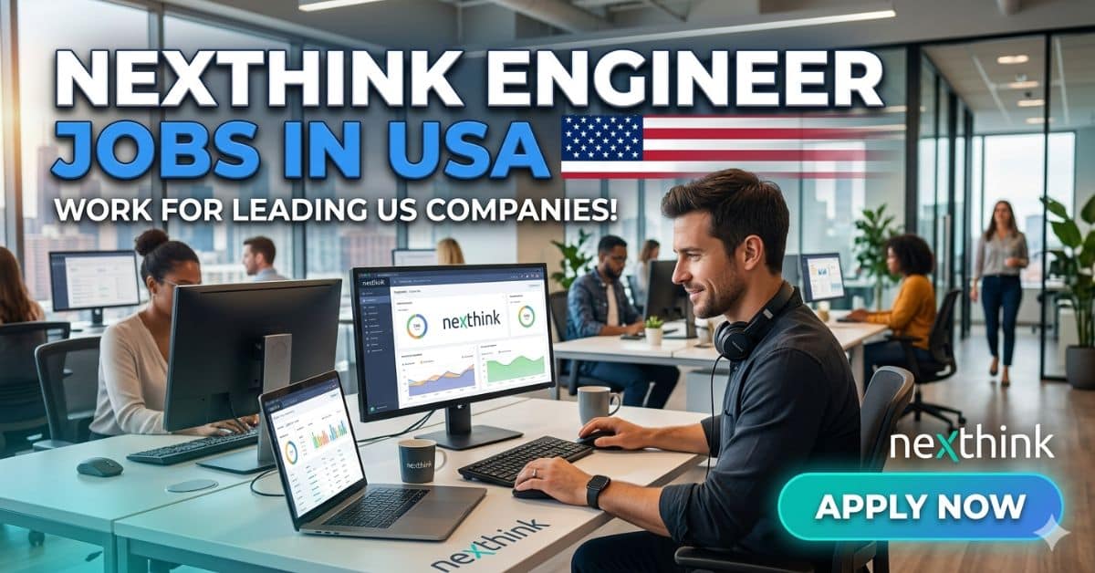 Nexthink Engineer Jobs in USA