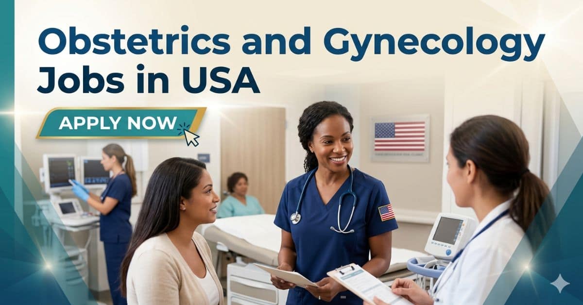 Obstetrics and Gynecology Jobs in USA