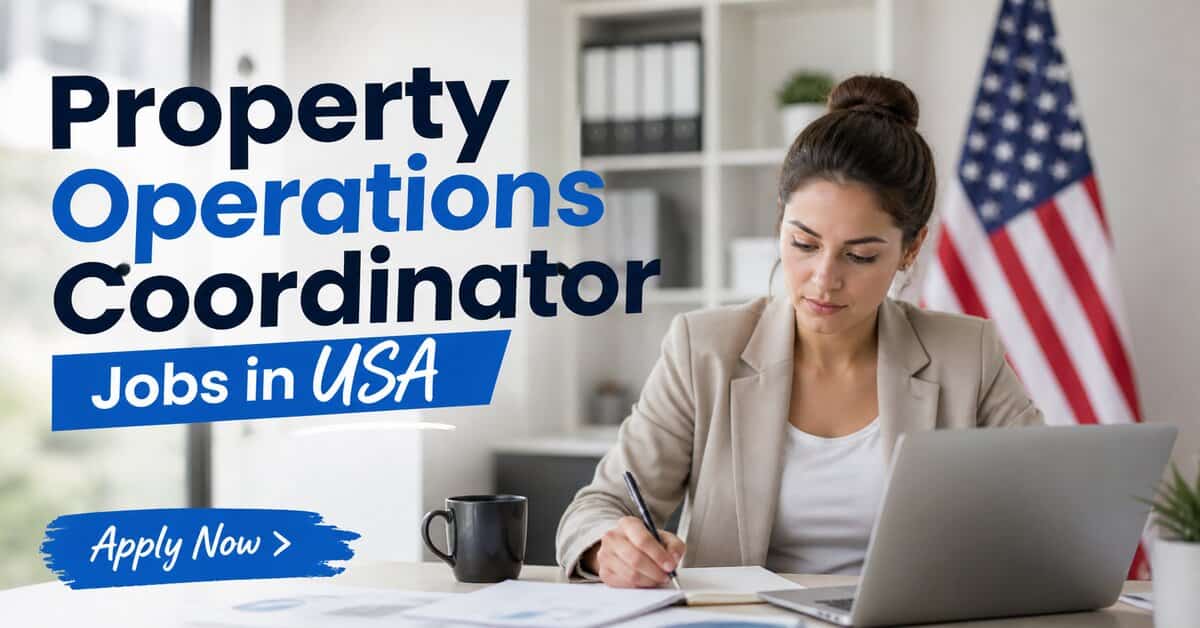 Property Operations Coordinator Jobs in USA